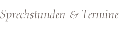 Sprechstunden und Termine